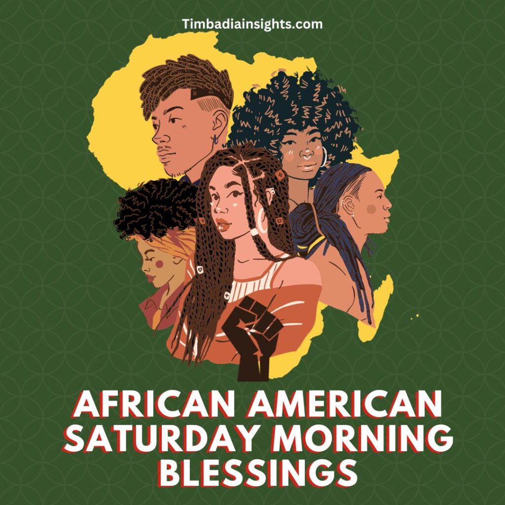 african american saturday morning blessings